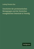 Geschichte der protestantischen Bewegungen und der Deutschen evangelischen Gemeinde in Venedig