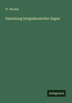 Cover Sammlung bergmännischer Sagen
