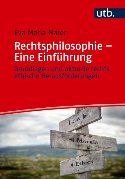Rechtsphilosophie - Eine Einführung Rechtsphilosophie - Eine Einführung