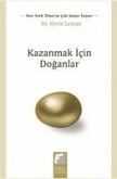Kazanmak Icin Doganlar Kazanmak Icin Doganlar