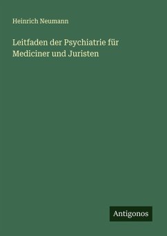 Cover Leitfaden der Psychiatrie für Mediciner und Juristen