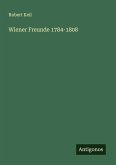 Wiener Freunde 1784-1808