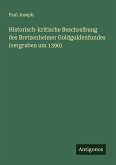 Historisch-kritische Beschreibung des Bretzenheimer Goldguldenfundes (vergraben um 1390)