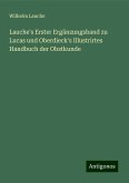 Lauche's Erster Ergänzungsband zu Lucas und Oberdieck's Illustrirtes Handbuch der Obstkunde Lauche's Erster Ergänzungsband zu Lucas und Oberdieck's Illustrirtes Handbuch der Obstkunde