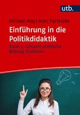 Einführung in die Politikdidaktik Einführung in die Politikdidaktik