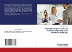 Methodological Basis of Business Liquidity and Financial Stability