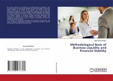 Methodological Basis of Business Liquidity and Financial Stability Methodological Basis of Business Liquidity and Financial Stability