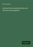 Lehrbuch der Arzneimittellehre und Arzneiverordnungslehre