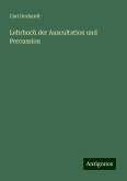 Lehrbuch der Auscultation und Percussion Lehrbuch der Auscultation und Percussion