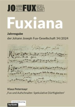 Cover Fuxiana. Jahresgabe der Johann Joseph Fux-Gesellschaft 34/2024
