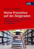 Meine Promotion auf der Zielgeraden Meine Promotion auf der Zielgeraden