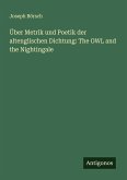 Über Metrik und Poetik der altenglischen Dichtung: The OWL and the Nightingale