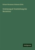 Gewinnung & Verarbeitung des Bernsteins