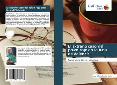 Cover El extraño caso del polvo rojo en la luna de Valencia