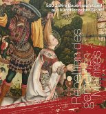 Rebellion des gemeinen Mannes. 500 Jahre Bauernaufstand aus künstlerischer Sicht Rebellion des gemeinen Mannes. 500 Jahre Bauernaufstand aus künstlerischer Sicht
