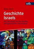 Geschichte Israels Geschichte Israels