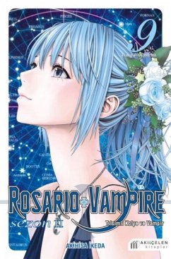 Cover Rosario Vampire - Tilsimli Kolye ve Vampir Sezon 2 Cilt 09