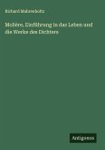 Molière, Einführung in das Leben und die Werke des Dichters Molière, Einführung in das Leben und die Werke des Dichters