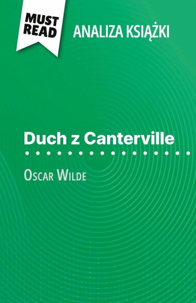 Duch z Canterville ksi¿¿ka Oscar Wilde (Analiza ksi¿¿ki)
