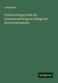 Untersuchungen über die Zusammensetzung der Klänge der Streichinstrumente