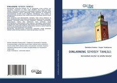 DINLARNING SIYOSIY TAHLILI: - Kubatov, Shahobjon;Toshniyozov, Fayyoz