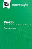 Piek¿o ksi¿¿ka Dante Alighieri (Analiza ksi¿¿ki) Piek¿o ksi¿¿ka Dante Alighieri (Analiza ksi¿¿ki)