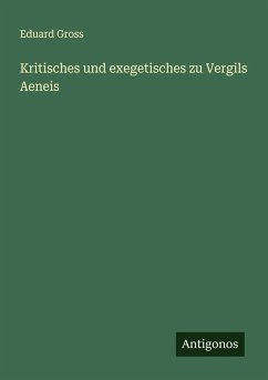 Cover Kritisches und exegetisches zu Vergils Aeneis