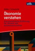 Ökonomie verstehen Ökonomie verstehen