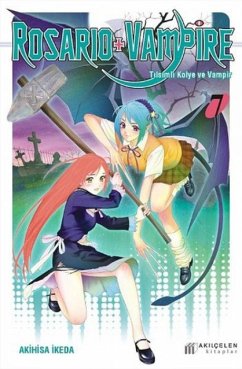 Rosario Vampire - Tilsimli Kolye ve Vampir 07 - Ikeda, Akihisa