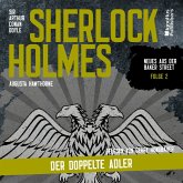 Sherlock Holmes: Der doppelte Adler (Neues aus der Baker Street, Folge 2) (MP3-Download) Sherlock Holmes: Der doppelte Adler (Neues aus der Baker Street, Folge 2) (MP3-Download)