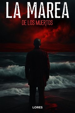 Cover La Marea de los Muertos (eBook, ePUB)