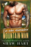 Ein sehr mürrischer Mountain Man (Wolf Valley: Grumps, #7) (eBook, ePUB) Ein sehr mürrischer Mountain Man (Wolf Valley: Grumps, #7) (eBook, ePUB)