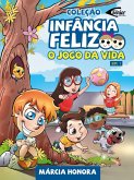 Infância feliz - O jogo da vida (eBook, ePUB) Infância feliz - O jogo da vida (eBook, ePUB)
