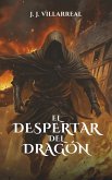 El despertar del dragón: Una novela de fantasía épica (eBook, ePUB)