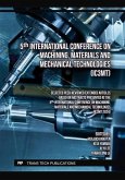 5th International Conference on Machining, Materials and Mechanical Technologies (IC3MT) (eBook, PDF) 5th International Conference on Machining, Materials and Mechanical Technologies (IC3MT) (eBook, PDF)