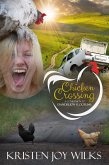 Chicken Crossing (eBook, ePUB) Chicken Crossing (eBook, ePUB)