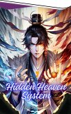 Hidden Heaven System (eBook, ePUB) Hidden Heaven System (eBook, ePUB)