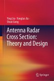 Antenna Radar Cross Section: Theory and Design (eBook, PDF) Antenna Radar Cross Section: Theory and Design (eBook, PDF)