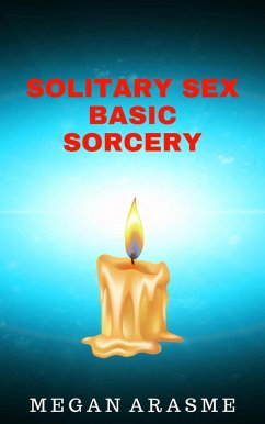 Cover Solitary Sex Basic Sorcery (eBook, ePUB)