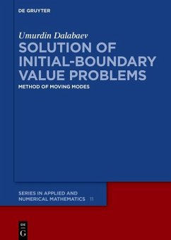 Solution of Initial-Boundary Value Problems (eBook, ePUB) - Dalabaev, Umurdin