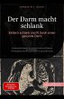 Der Darm macht schlank: Einfach schlank... - Bild 1