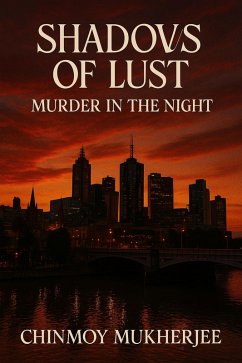 Cover Shadows of Lust: Murder in the Night (eBook, ePUB)