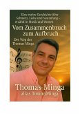 Vom Zusammenbruch zum Aufbruch (eBook, ePUB) Vom Zusammenbruch zum Aufbruch (eBook, ePUB)