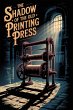 The Shadow of the Old Printing Press... - Bild 1