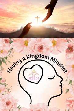 Cover Having a Kingdom Mindset (eBook, ePUB)