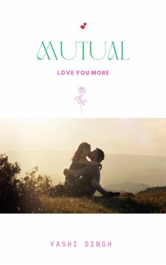 Cover Mutual Love You More (eBook, ePUB)