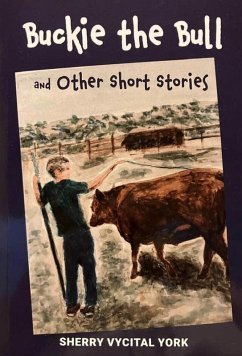 Cover Buckie the Bull and Other Short Stories (eBook, ePUB)