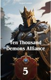Ten Thousand Demons Alliance (eBook, ePUB) Ten Thousand Demons Alliance (eBook, ePUB)