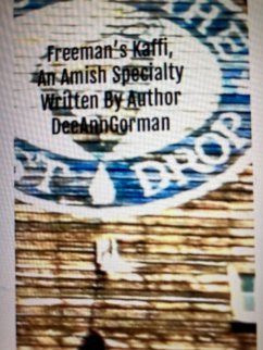Cover Freeman's Kaffi An Amish Specialty (eBook, ePUB)
