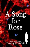 A Song For Rose: A Dark Fantasy Novella (The Moon Door Saga, #1) (eBook, ePUB)